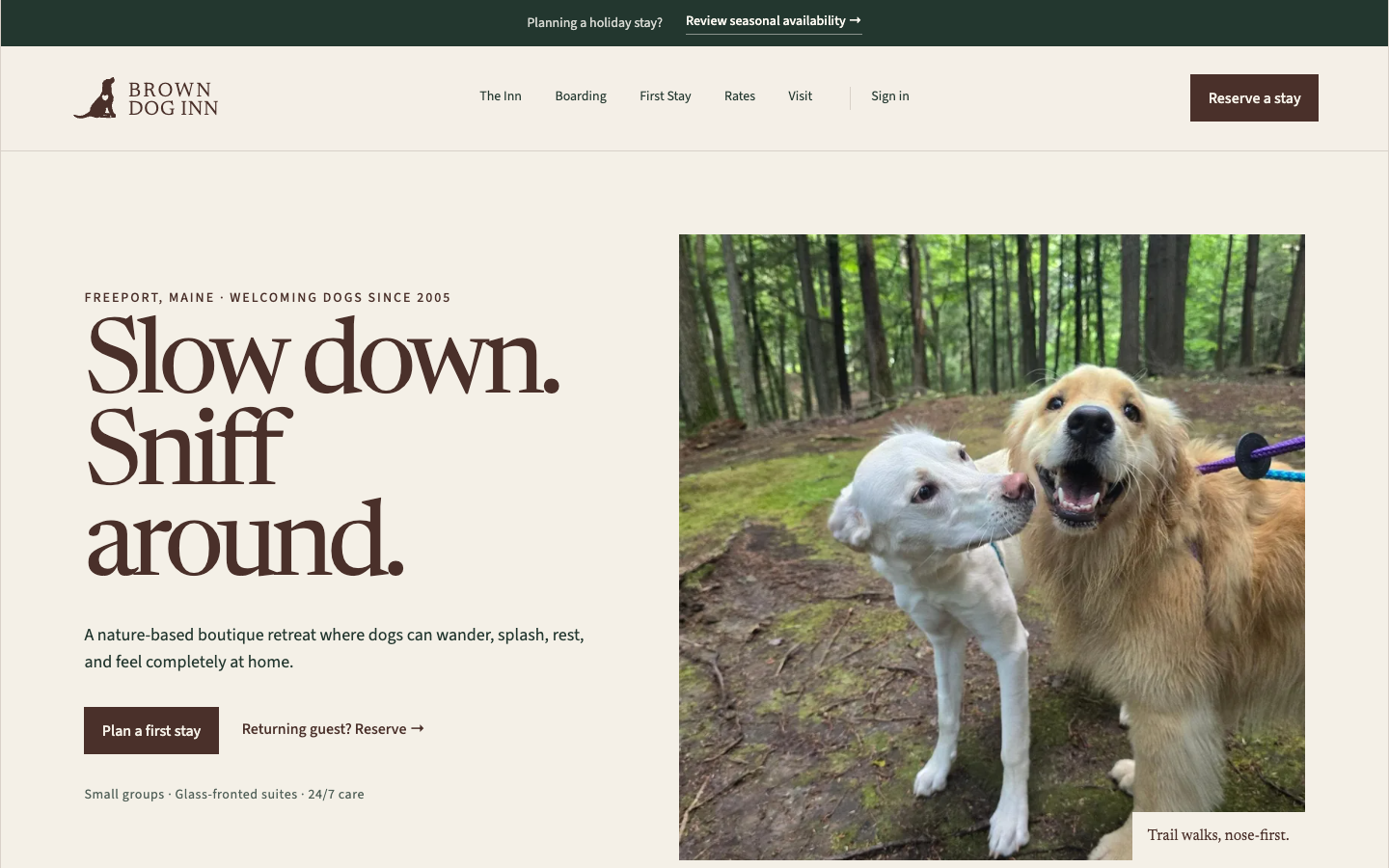 Brown Dog Inn redesign homepage pairing the Slow down, sniff around positioning with authentic trail photography and separate first-stay and returning-guest actions